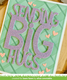 Giant Sending Big Hugs Die, Lawn Fawn